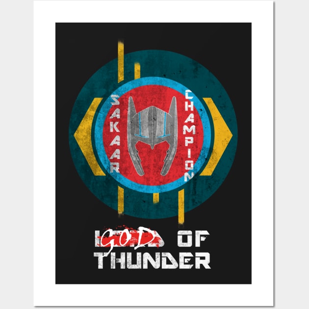 Sakaar's Champion - Thor Wall Art by alarts